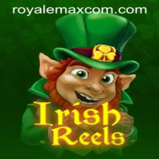 Discover the Exciting World of IrishReels and Unleash the Thrills of Royale Max