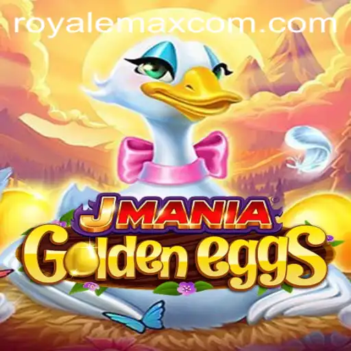 JManiaGoldenEggs: Unleashing the Thrill of Royale Max