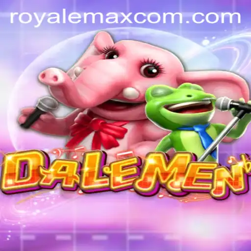 DALEMEN: The Ultimate Royale Max Experience