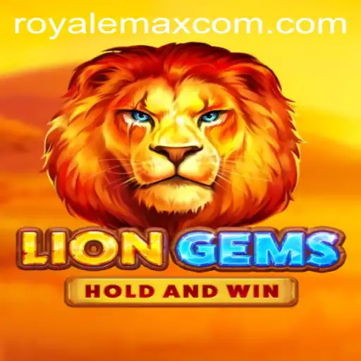 Immerse Yourself in the Thrilling World of LionGems Royale Max