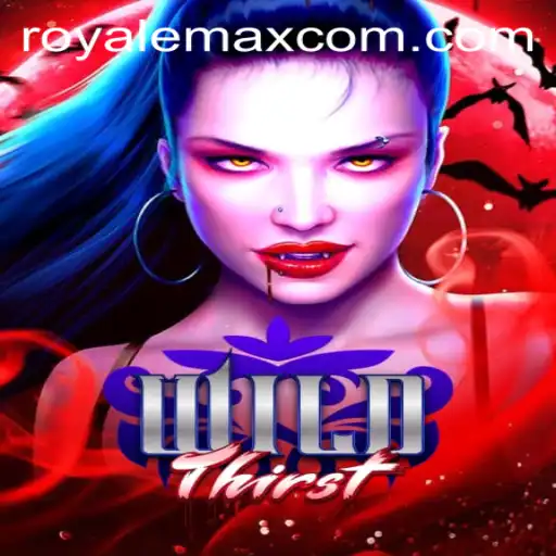 WildThirst: Mastering the Craft of Survival and Victory in Royale Max Mode